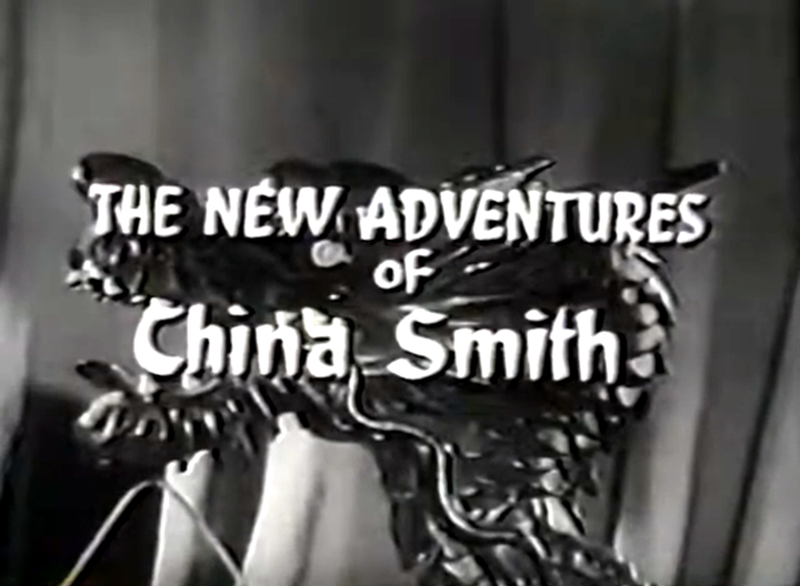 The New Adventures of China Smith Title Card